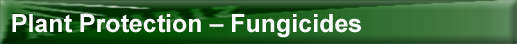 Plant Protection – Fungicides